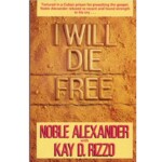 I Will Die Free